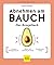 Abnehmen am Bauch – Das Rezeptbuch; 4-Wochen-Erfolgsprogramm / Effektiv und nachhaltig abnehmen / 50 Sattmacherrezepte; GU Körper & Seele Ratgeber Gesundheit; Deutsch; 5 Illustr.