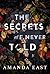 The Secrets We Never Told