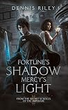 Fortune's Shadow,...