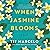 When Jasmine Blooms