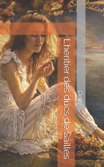 L'héritier des ducs de Sailles (French Edition)