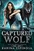 Captured Wolf by Karina Espinosa