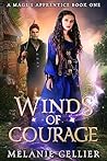 Winds of Courage by Melanie Cellier Winds of Courage by Melanie Cellier