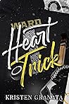 Heart Trick by Kristen Granata