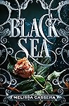 Black Sea by Melissa Cassera