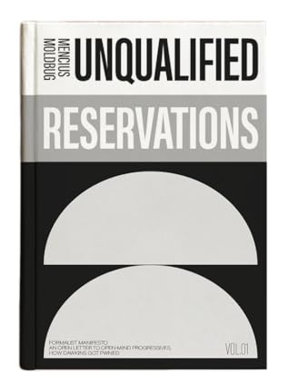 Unqualified Reservations, Vol. 01