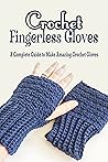 Crochet Fingerles...