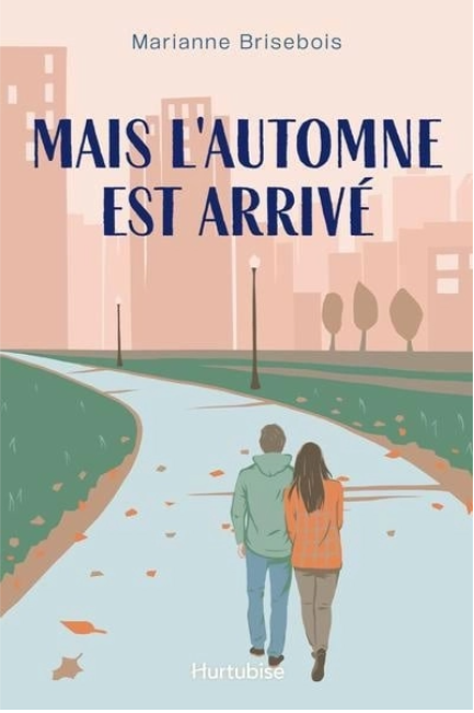 Mais l'automne est arrivé (Paperback)