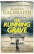 The Running Grave (Cormoran Strike, #7)