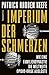 Imperium der Schmerzen by Patrick Radden Keefe