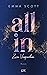 All In - Zwei Versprechen (Full Tilt, #2)