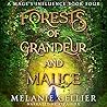 Forests of Grande...