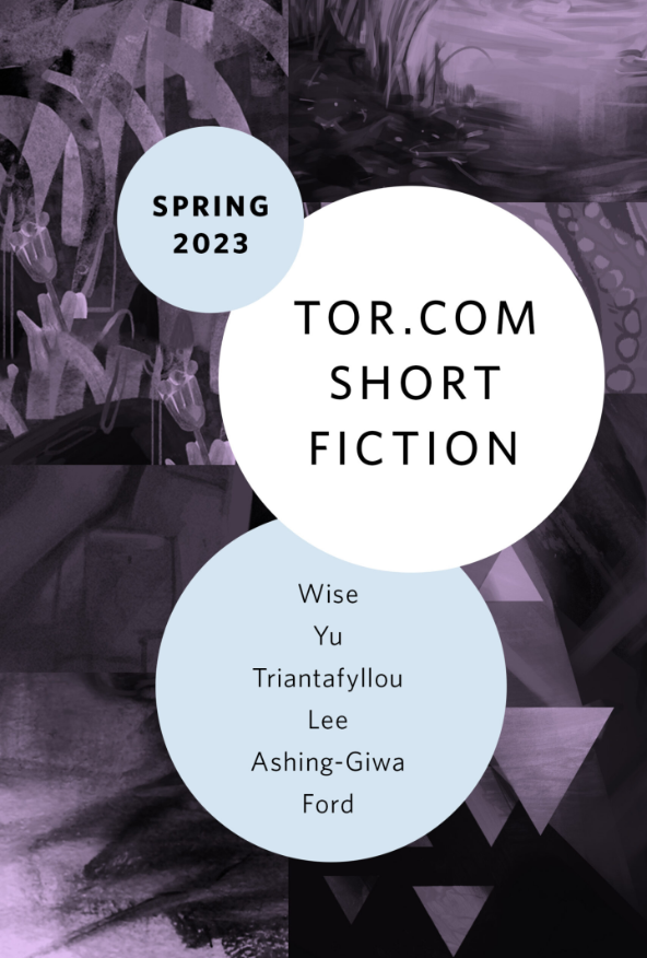 Tor.com Short Fiction, Spring 2023 (ebook)