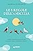 Le 6 regole dell'amicizia: Come creare e coltivare legami che ci rendono felici (Italian Edition)