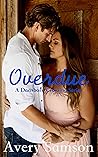 Overdue by Avery Samson