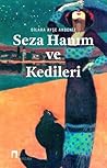 Seza Hanım ve Ked...