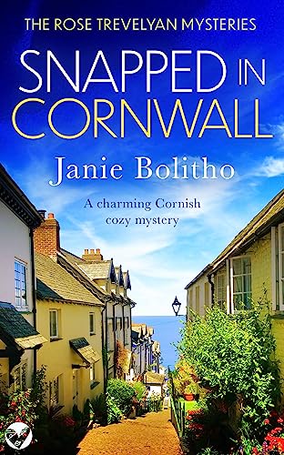 Snapped in Cornwall (Rose Trevelyan #1)