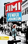 Jimi Fender Johnson