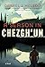 A Season in Chezgh’un: A Novel