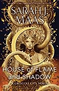 House of Flame and Shadow