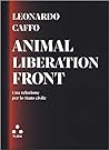 Animal Liberation Front. Una relazione per lo Stato civile