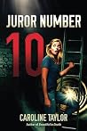 Juror Number Ten by Caroline Taylor