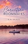 Curvature Roommates by K.A. Blaze