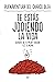 Te estás jodiendo la vida: Olvídate de tu mejor versión y sé tú mismo (NO FICCIÓN) (Spanish Edition)