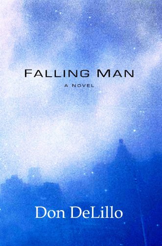 Falling Man: A Novel