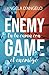 Enemy Game - En la cama con el enemigo (Spanish Edition)