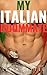 My Italian Roommate (A Poss...