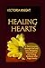 HEALING HEARTS: A Teen's Jo...