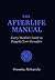 The Afterlife Manual: Every...