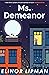 Ms Demeanor by Elinor Lipman