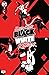 Harley Quinn: Black + White...