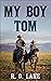 My Boy Tom