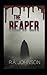 The Reaper