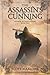 The Assassin's Cunning: Assassin Without a Name Book Two