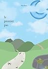 Le premier pas (French Edition)
