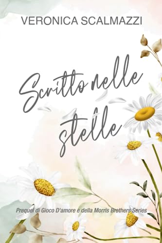 SCRITTO NELLE STELLE (Italian Edition)