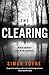 Hemlock Press The Clearing (Rees and Tannahill thriller, Book 2) (Rees and Tannahill thriller).