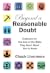Beyond a Reasonable Doubt by Chuck Livermore Beyond a Reasonable Doubt by Chuck Livermore