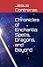 Chronicles of Enchantia: Sp...