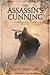 The Assassin's Cunning: Assassin Without a Name Book Two