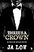 Three's A Crown by J.A. Low