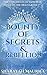 A Bounty of Secrets and Reb...