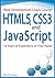 HTML5, CSS3, and JavaScript: 15 Years of Experience in Your Hand (Web Development Crash Course)