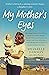 My Mother's Eyes