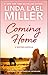 Coming Home by Linda Lael Miller Coming Home by Linda Lael Miller