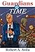 Guardians of Time: War on C...